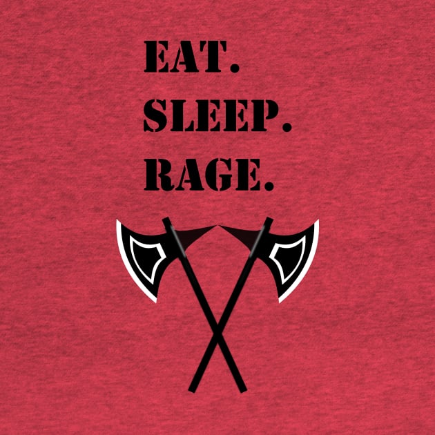 Eat Sleep Rage Barbarian 5E Meme RPG Class by rayrayray90